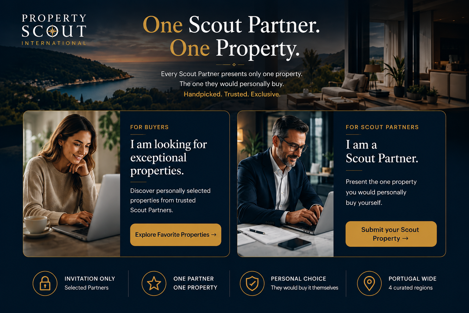One Scout Partner. One Property.